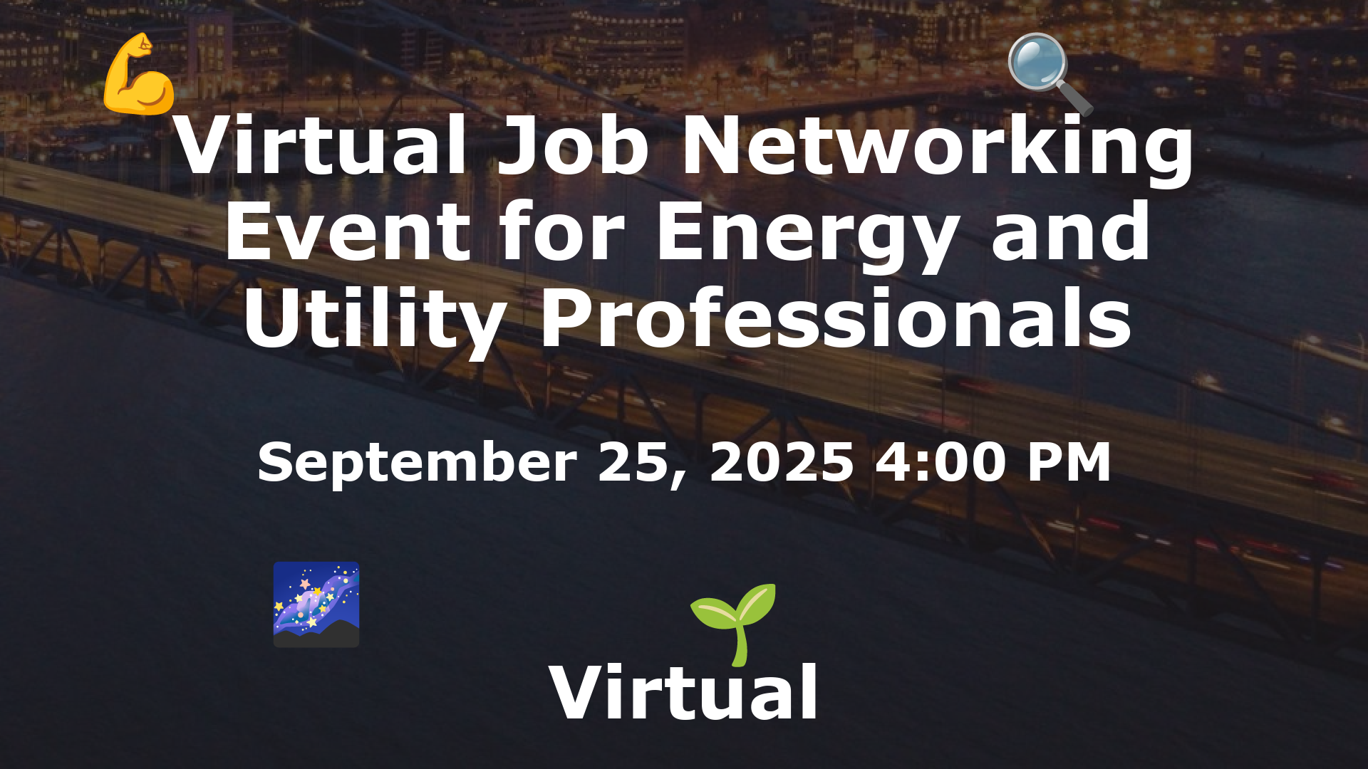 Virtual Job Networking Event for Energy and Utility Professionals event image